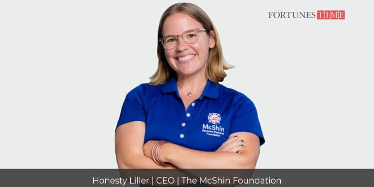 Honesty Liller: CEO of The McShin Foundation