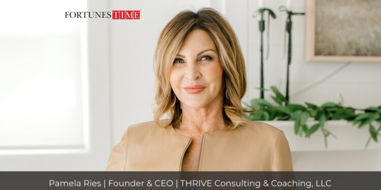 Pamela Ries: Championing People-Centric Business Transformation with THRIVE Consulting & Coaching, LLC
